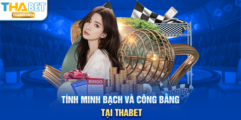 Tính minh bạch và công bằng
