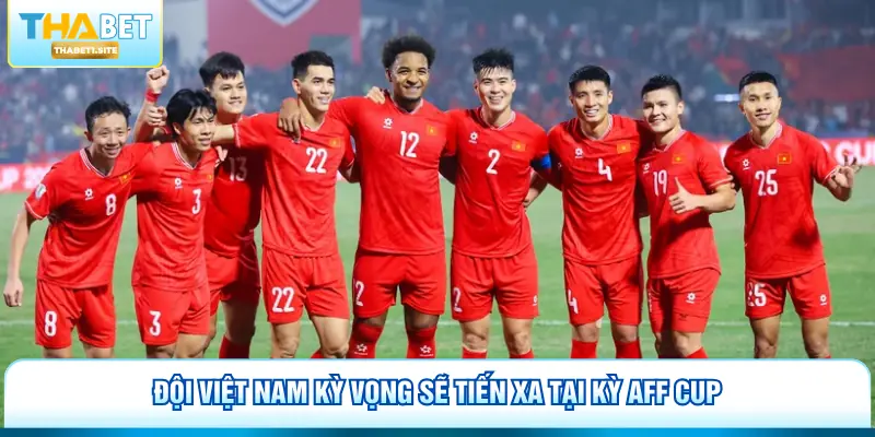 Đội Tuyển Bóng Đá Quốc Gia Việt Nam – Những Thay Đổi Mới Nhất 3 Đội Việt Nam kỳ vọng sẽ tiến xa tại kỳ AFF Cup